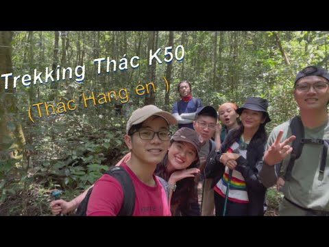 Video Trekking Khám phá Thác Hang én ( Thác K50) - Nàng tiên... - youtube
