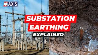 Substation Earthing Crash Course: Design, Risks, Testing & Standards Explained ✅