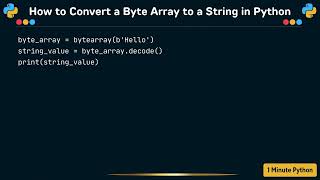 How to Convert a Byte Array to a String in Python