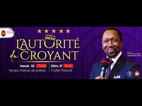 culte de délivrance et d’actions prophétique-Vend 15 Avr 2022-Bishop Ouattara Mohamed Idriss
