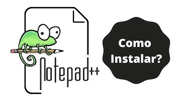 Como baixar e instalar o notepad++?