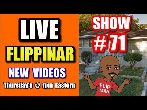 Live Show #71 | Flipping Houses Flippinar: House Flipping With No Cash or Credit 09-13-18 real estate mentor florida