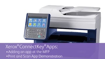 Xerox ConnectKey Apps: Add a Print & Scan for Cloud App