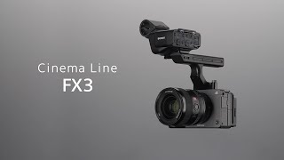 Cinema Line:FX3 商品紹介【ソニー公式】