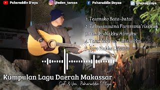 Kumpulan Lagu Daerah Makassar - Paharuddin D'Nya