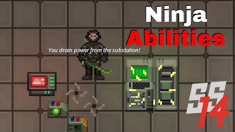 SS14 - Ninja Abilities Explained