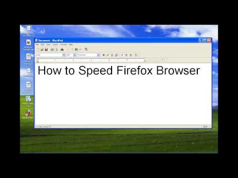 How to Speed Firefox web browser
