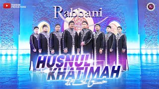 Rabbani - Husnul Khatimah