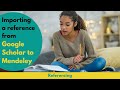 Importing a reference from Google Scholar to Mendeley
