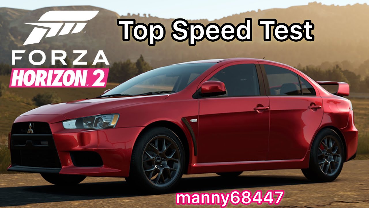 Mitsubishi Evo X Top Speed Test. Forza Horizon 2 Gameplay. 