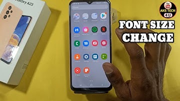 Samsung A23 font-size settings | how to Increase font-size Samsung Galaxy A23 @akstech4u