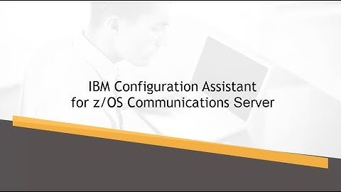 IBM Configuration Assistant for z/OS CS