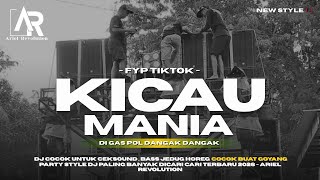 Download Lagu DJ KICAU MANIA DI GAS POL DANGAK DANGAK STYLE JEDAG JEDUG PARTY MENGKANE | ARIEL REVOLUTION MP3