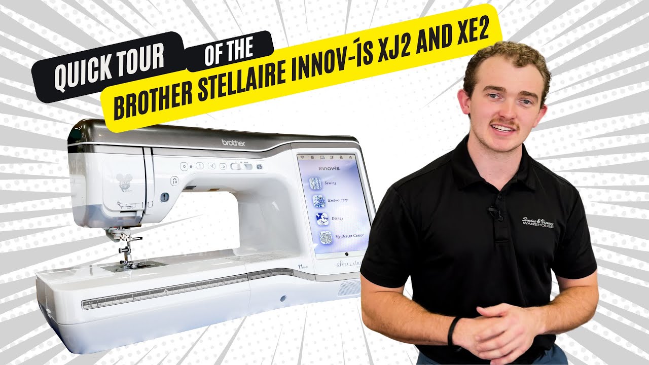 Brother Stellaire Innov-is XE2  Rocky Mountain Sewing and Vacuum