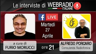 Le interviste di WEB RADIO ITALIANE - ALFREDO PORCARO (Consulenza Radiofonica)