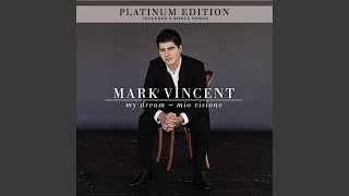Video thumbnail of "Mark Vincent - The Impossible Dream"