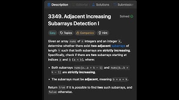 Leetcode 3349: Adjacent Increasing Subarrays Detection I