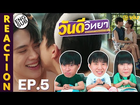 (ENG SUB) [REACTION] วันดีวิทยา Wandee Goodday | EP.5 | IPOND TV