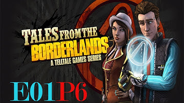 Tales from the Borderlands Walkthrough Episode #01:Zer0 Sum Part #6-The Traitor