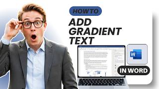 How to Add Gradient Effects to Your Text in Microsoft Word (Updated 2026)