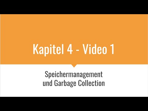 DHBW Java Vorlesung TINF19 - Kapitel 4 - Video 1 - Speichermanagement und Garbage Collection