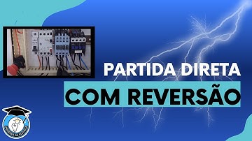 Partida Direta com Reversão com Chave seletora como nunca visto antes.