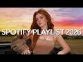 Spotify 2026 Playlist 🎧 Top Hits 2026 Playlist 🎵 Pop Music 2026 &amp; TikTok Hits Mix | Latest Pop Songs