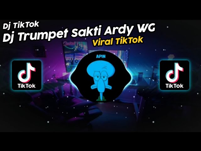 DJ TRUMPET SAKTI ARDY WG VIRAL TIK TOK TERBARU 2022!! SOUND ᴅᴀɴᴢ° 𝙋𝙧𝙚𝙨𝙚𝙩 ⍤⃝? class=
