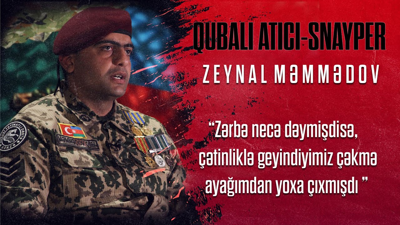 Qazi, aldığı zərbədən danışdı-QUBALI QAZİ XTD-NİN ATICI-SNAYPERİ, ÇAVUŞ ZEYNAL MƏMMƏDOV