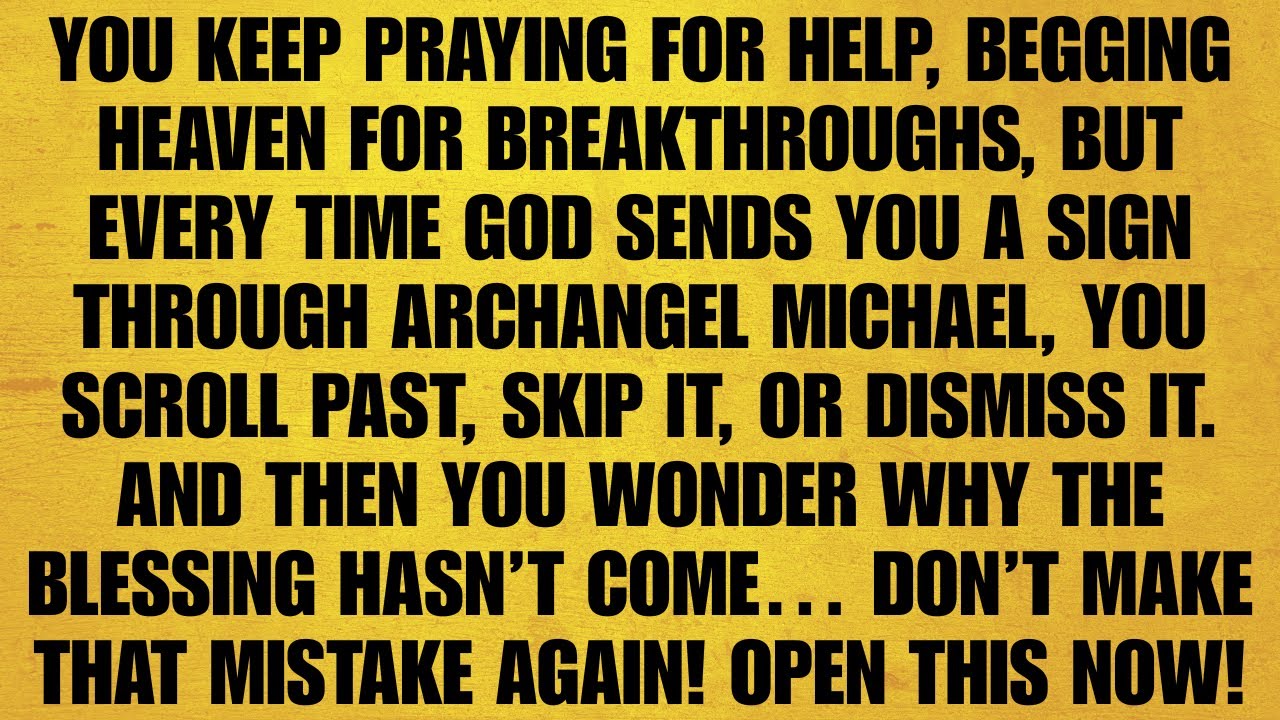🔴 YOU KEEP PRAYING FOR HELP, BEGGING HEAVEN FOR BREAKTHROUGHS, BUT EVERY TIME GOD SENDS YOU A SIGN..