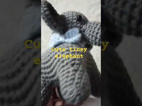 crochet cute tiney elephant