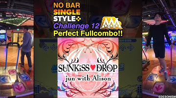 [DDR WORLD] SUNKiSS♥DROP CSP-12 No Bar PFC