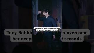 Tony Robbins helps woman overcome her deepest fears in 90 seconds #comedy #motivation