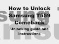 UNLOCK SAMSUNG T559 COMEBACK - How to Unlock T559 Comeback by Unlock Code