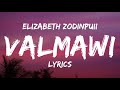 Elizabeth Zodinpuii - Valmawi (Lyrics) Mp3 Song