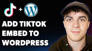 How to Add Tiktok Embed to Wordpress Simple (Full 2025 Guide)