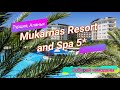 Отзыв об отеле Mukarnas Resort and Spa 5* (Турция, Аланья)