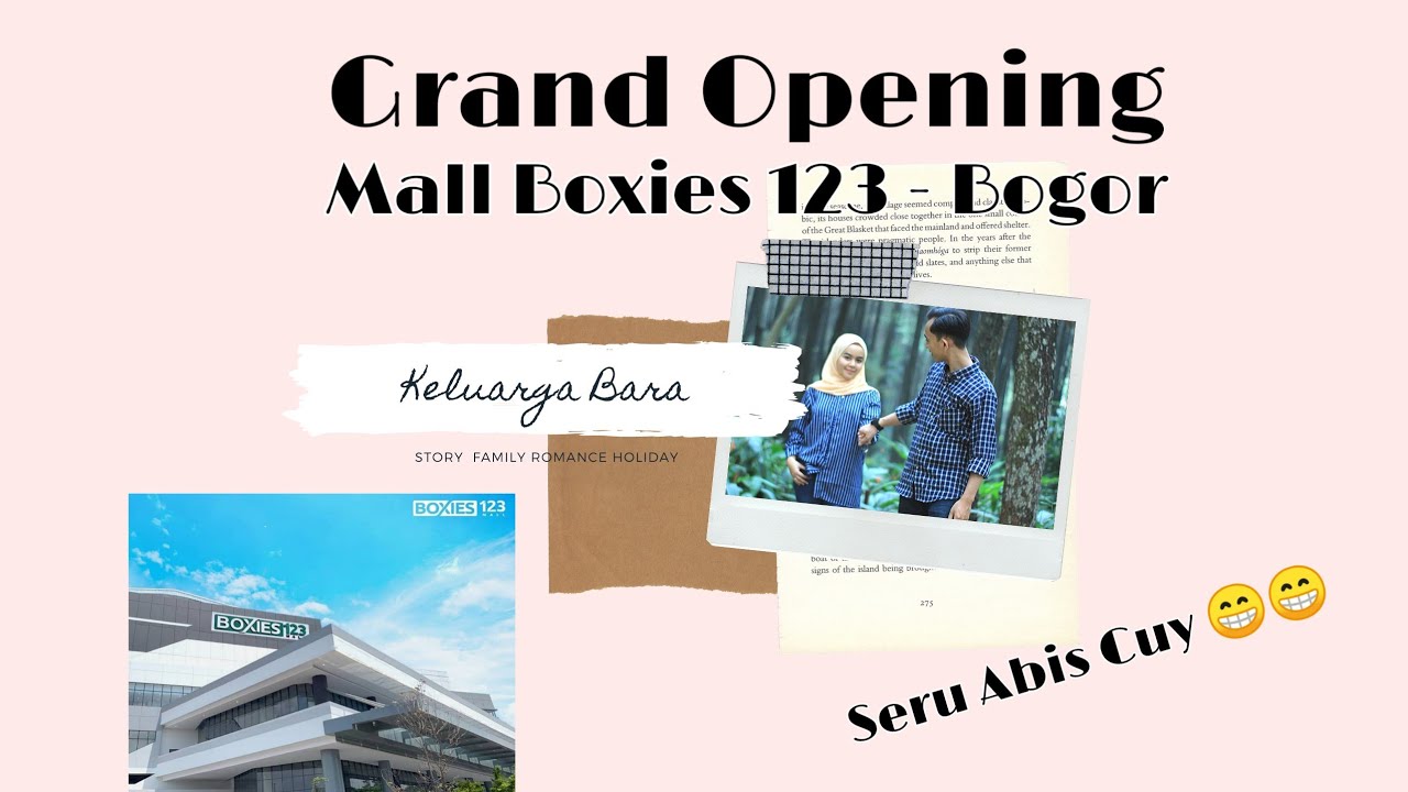 Mall Boxies 123 Bogor Resmi Di buka,Acaranya Seru Abis - YouTube