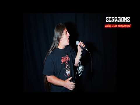 Scorpions  " Living for Tomorrow " ( vocal cover )