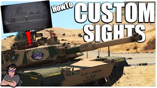 Using Custom Gun Sights - HowTo Guide - War Thunder