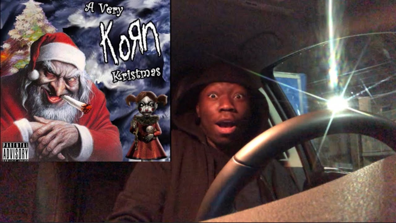 (FIRST TIME LISTENING TO DEATH METAL CHRISTMAS MUSIC) KORN JINGLE