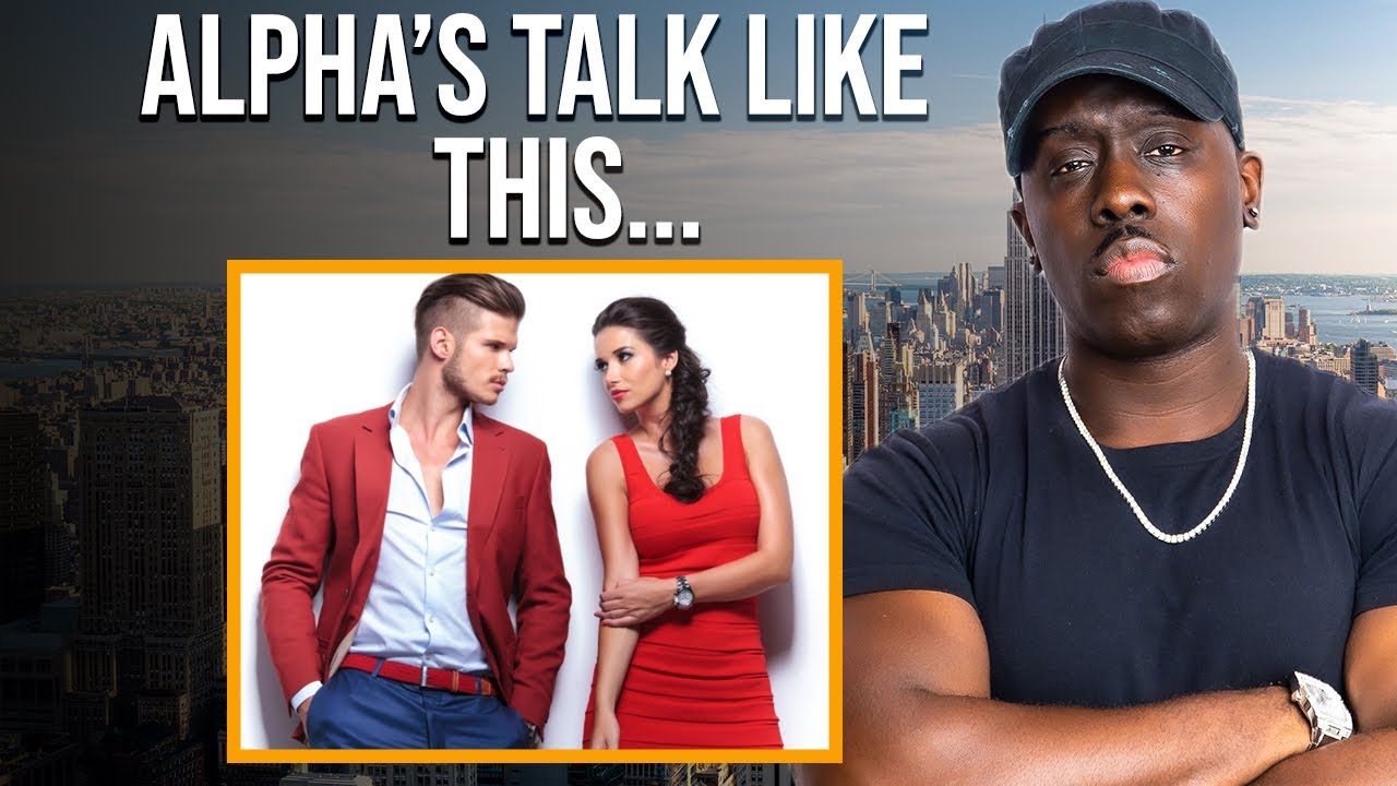How Alpha Males Talk to Women & Why It Turns Them On