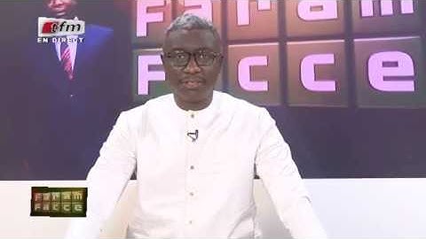 REPLAY - Faram Facce - Invités : THIERNO TALLA , BARCA BA & SOULEYMANE NIANG - 24 Juillet 2019