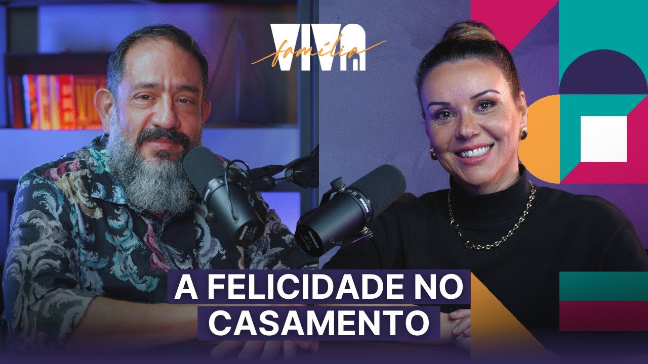Luciano Subirá - A FELICIDADE NO CASAMENTO | VIVA FAMÍLIA