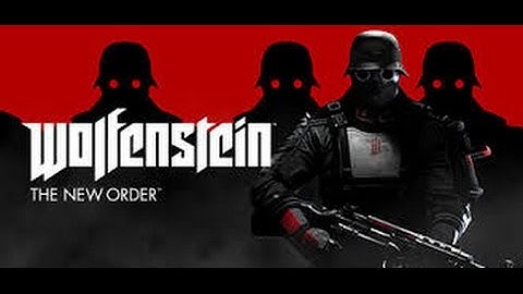 Make Wolfenstein The New Order/Old Blood Run at 144Fps (Without Glitches)