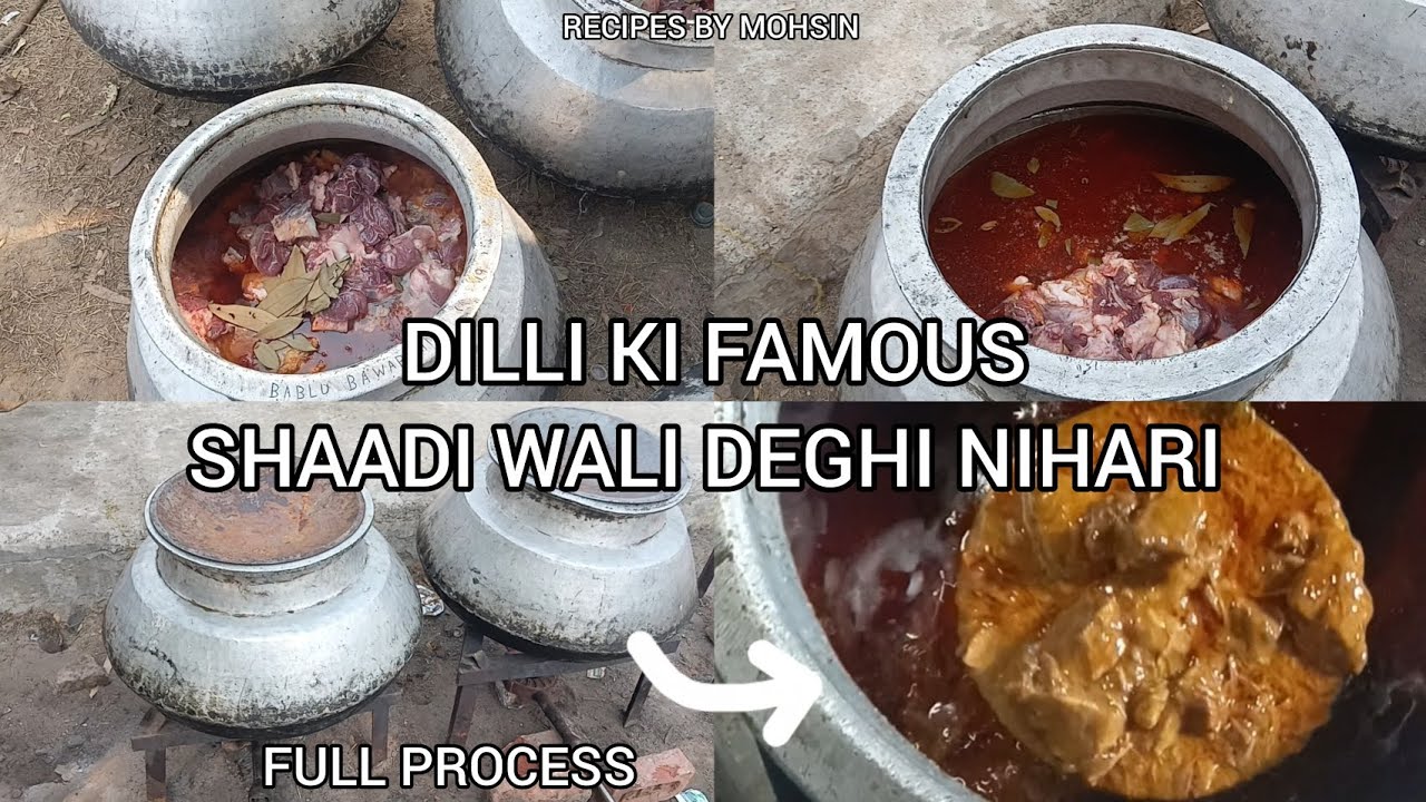 DELHI KI FAMOUS DEGHI NIHARI🤤😋👌🏻FULL PROCESS SHAADI MEIN KESE BNAYI JATI H?? 