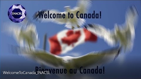 Welcome To Canada INACSL