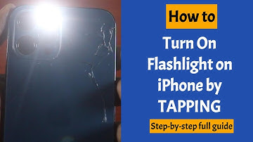 How to Turn on Flashlight on iPhone by Tapping