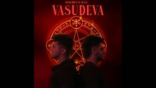 MAD DEN & Krish Shah - VASUDEVA (Official Audio)