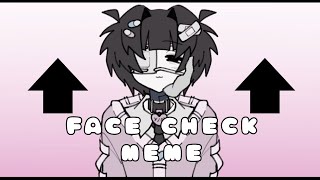 face check || animation meme